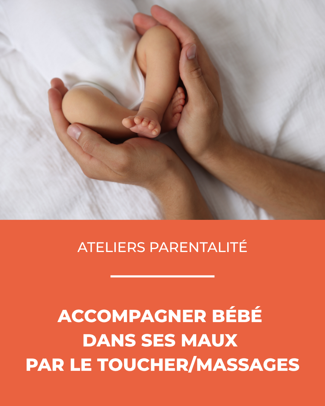 Atelier parentalité : Accompagner les maux de bébé : le sommeil