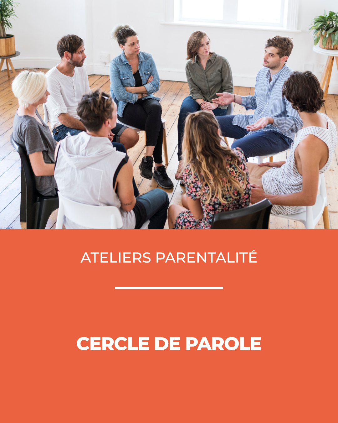 Atelier parentalité : Cerle de parole : Qu’est-ce qu’une violence ordinaire et pourquoi y avons-nous parfois recours ?